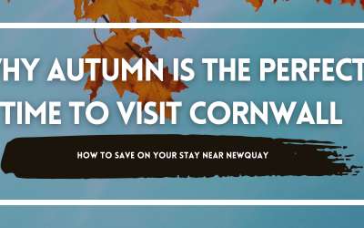 Why Autumn is the Perfect Time to Visit Cornwall